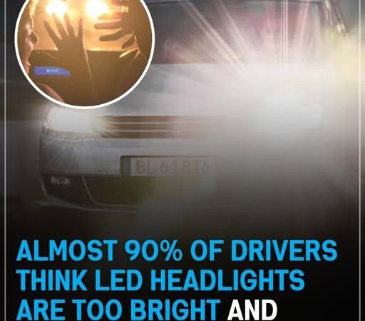 Almost 90% Of Drivers Think LED Headlights Are Too Bright And Pose A R.i.s.k To Others