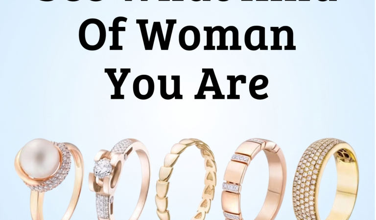 Pick a Ring in 3 Seconds to Reveal What Kind of Woman You Are